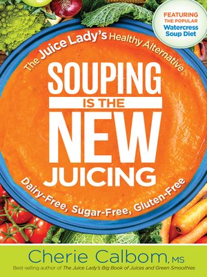 cover image of Souping Is the New Juicing